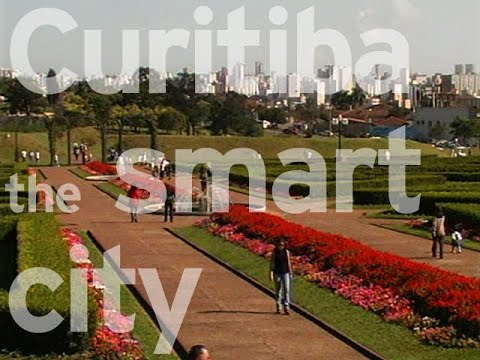 CURITIBA - n the City of Curitiba, two million Brazilians have turned their city into a new model for Urban Design. Now hailed as one of the world's first Smart Cities,...