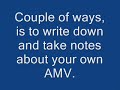 How to Make an AMV (Part 0.5) Introductions How to Make an AMV (Part 0.5) Introductions