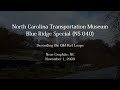 NCTM Passenger Special in the Blue Ridge Mountains (Part 3)