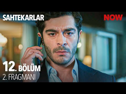 Sahtekarlar 12. Bölüm 2. Fragmanı                                                                                                                                                                                                                         