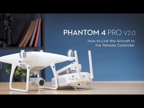 DJI Phantom 4 Pro V2.0 - How to Link the Aircraft to the Remote Controller
