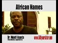 AFRICAN NAMES By Molefi Asante