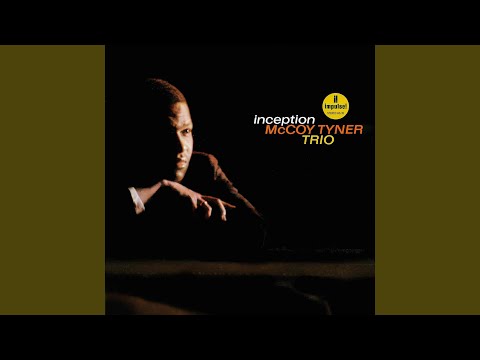 McCoy Tyner – There Is No Greater Love