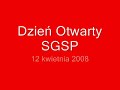 Dzień Otwarty SGSP - 12 kwietnia 2008