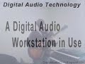 Digital audio workstation in use - Digital Audio Technology