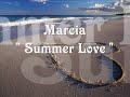 Marcia - Summer Love ♥