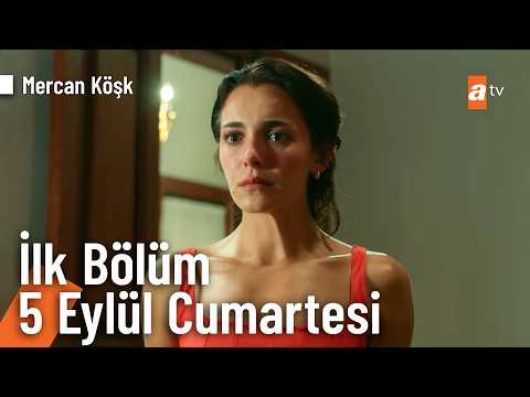 Mercan Köşk 4. Tanıtım                                                                                                                                                                                                                                    