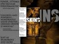 Skins