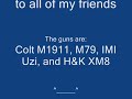 My personal favorite guns