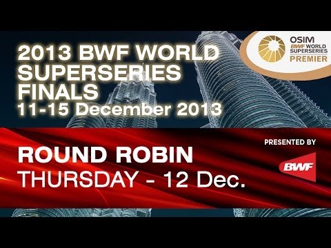 match - The BWF World Superseries Finals is the finale for the OSIM BWF World Superseries, where the top eight in each of the men's and women's singles, men's and wo...