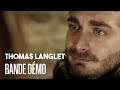Bande Démo Thomas Langlet