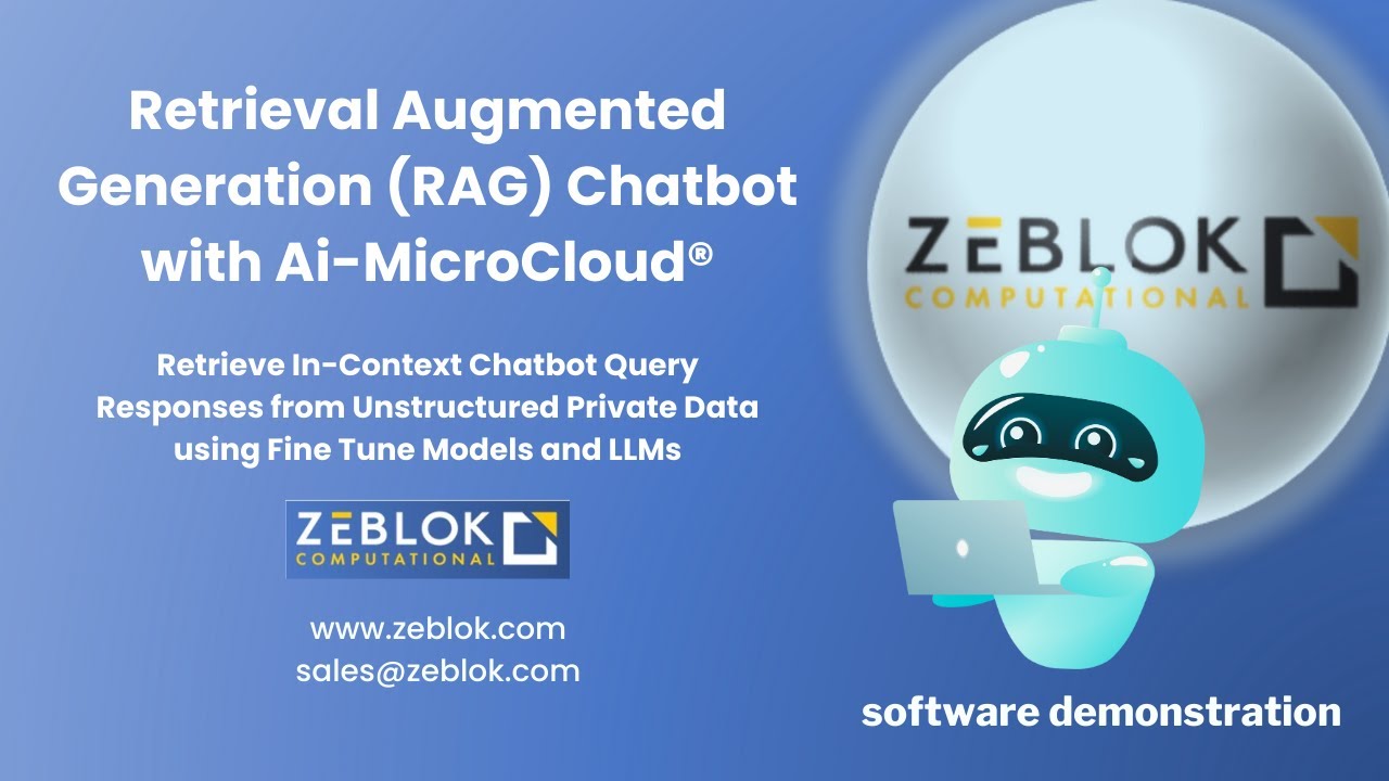 Retrieval Augmented Generation (RAG) Chatbot with Zeblok Ai-MicroCloud®