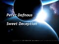 Peter Dafnous - Sweet Deception Peter Dafnous - Sweet Deception