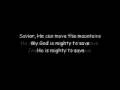 Mighty to Save (with lyrics)