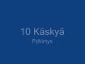Pyhimys - 10 Käskyä