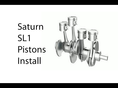 Saturn piston install