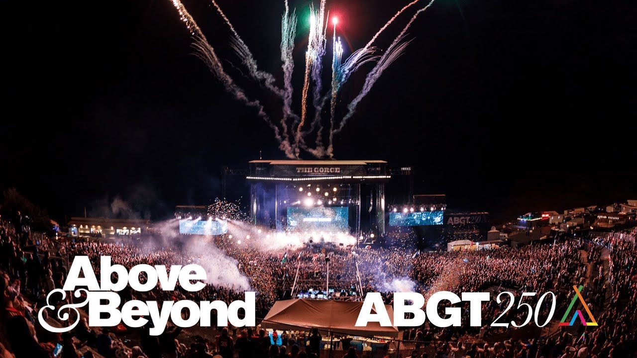 Above & Beyond - Live @ ABGT250, The Gorge Amphitheatre 2017