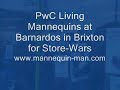PwC Store-Wars Living Mannequins at Barnardos Brixton