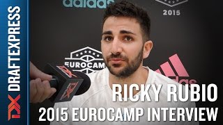Ricky Rubio Interview at the 2015 adidas EuroCamp