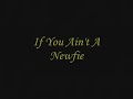 Newfoundland Songs - If You Aint A Newfie