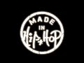 Made in Hip-Hop: The Genesis