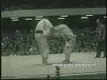 Judo Tokyo 1956: Geesink (NED) - Tamura (USA) Judo Tokyo 1956: Geesink (NED) - Tamura (USA)