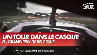 Un tour dans le casque d’Alonso à Spa-Francorchamps