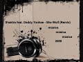 Shakira feat. Daddy Yankee - She Wolf (Remix 2009)