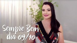 Programa Sempre Bem – 09/10/2017
