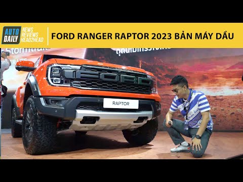 Trải nghiệm nhanh Ford Ranger Raptor 2023 Bi-turbo 2.0L, bản này ở Việt Nam 1,3 tỷ |Autodaily.vn|