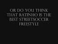 the best street soccer/football freestyler