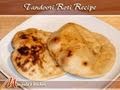Tandoori Roti Recipe by Manjula