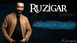 Ruzigar - Ağlımda Qalan