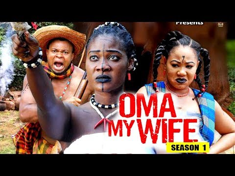 Oma My Wife Season 1 - (New Movie) 2018 Latest Nigerian Nollywood Movie Full HD | 1080p