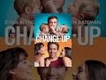 The Change-Up