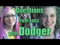 Fan Questions for Dodger (PressHearttoContinue)