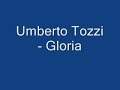 Umberto Tozzi - Gloria