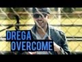 Drega Overcome Official Music Video and Lyrics