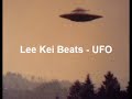 Lee Kei Beats - UFO