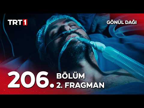 Gönül Dağı 206. Bölüm 2. Fragmanı                                                                                                                                                                                                                         