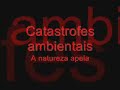Catastrofes ambientais - Thumb #1