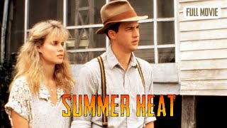Summer Heat  English Full Movie  Drama