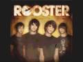 Rooster Deep And Meaningless Video and Lyrics