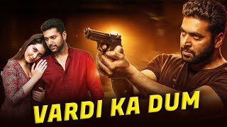 Vardi Ka Dum (Adanga Maru) Hindi Dubbed Full Movie