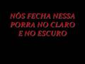 Nós Fecha Nessa  Porra