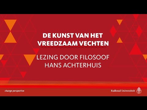 De kunst van het vreedzaam vechten | Lezing door filosoof Hans Achterhuis