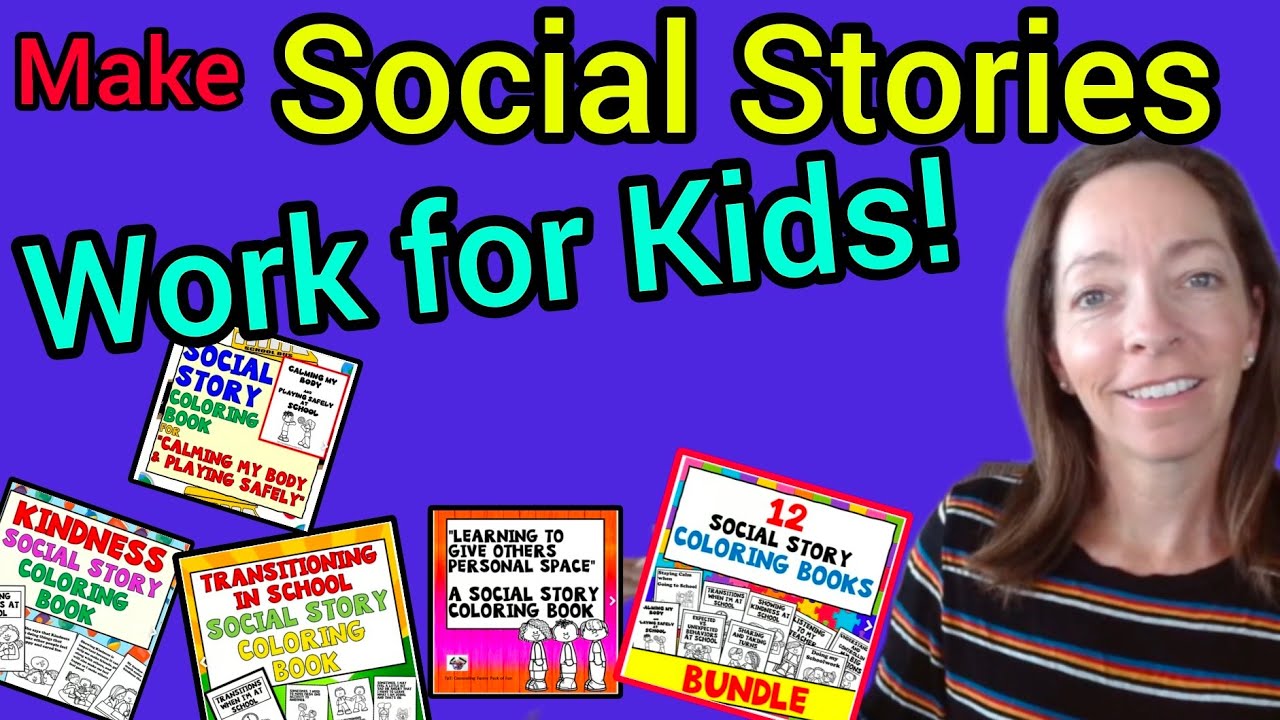 Tips on getting SOCIAL STORIES to work for Kids and 10 Different Stories to Help with Social Skills!