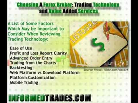 135: Choosing a Forex Broker, Part IV: Technology & Add-ons