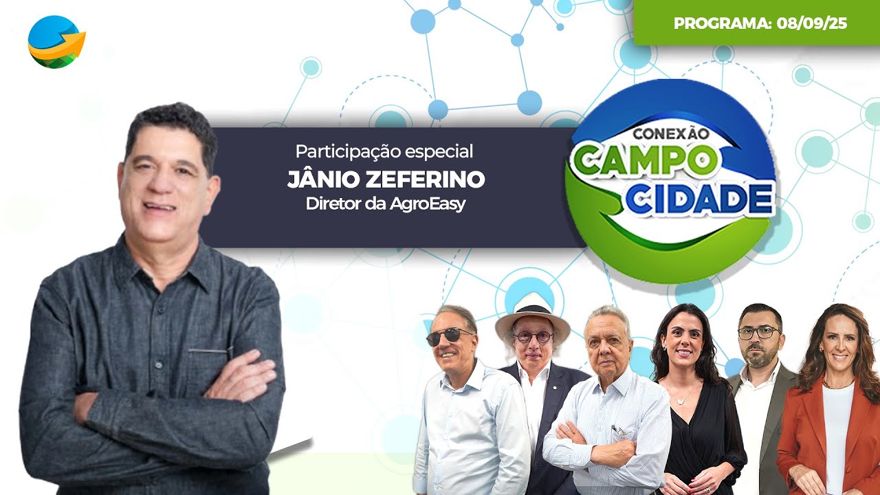 CONEXÃO CAMPO CIDADE - 08/09/2025