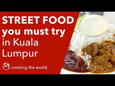 Street food you must try in Kuala Lumpur
